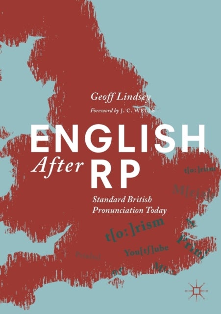 English After RP - Standard British Pronunciation Today