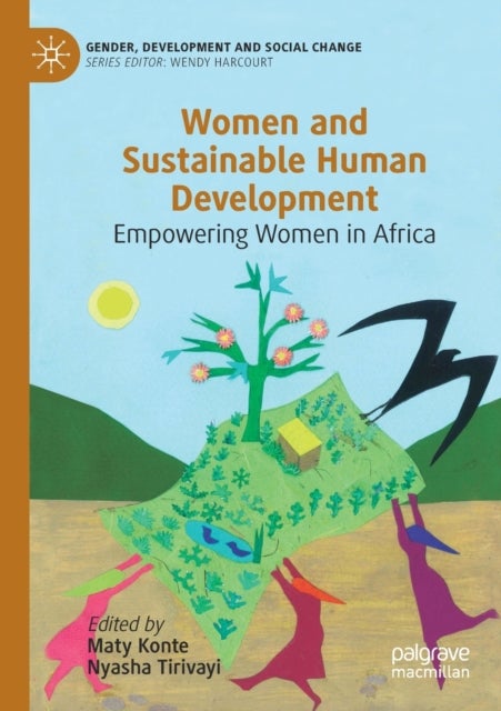 Women and Sustainable Human Development - Empowering Women in Africa