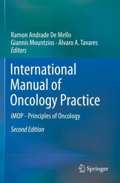 International Manual of Oncology Practice - iMOP - Principles of Oncology
