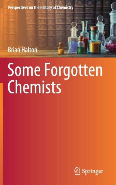 Some Forgotten Chemists