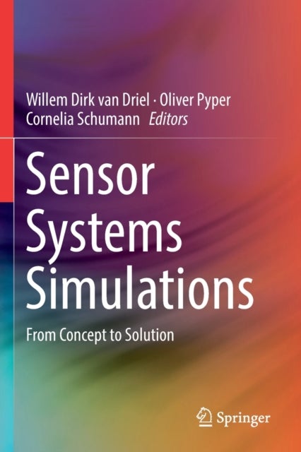 Sensor Systems Simulations - From Concept to Solution