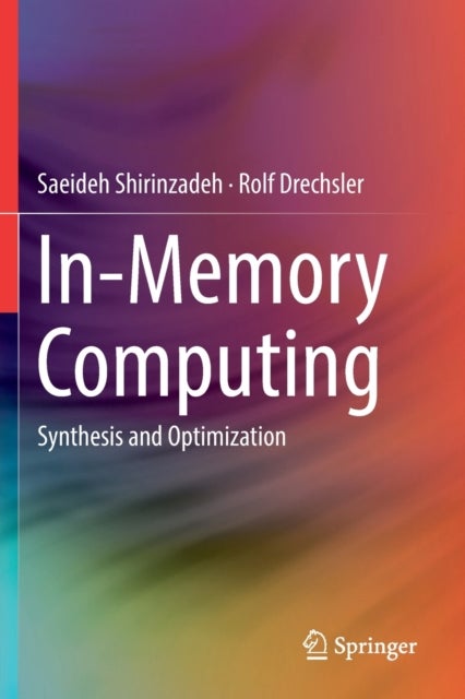 In-Memory Computing - Synthesis and Optimization