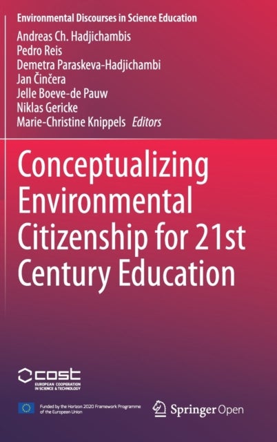 Conceptualizing Environmental Citizenship for 21st Century Education