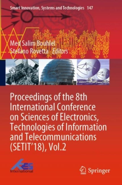 Proceedings of the 8th International Conference on Sciences of Electronics, Technologies of Informat