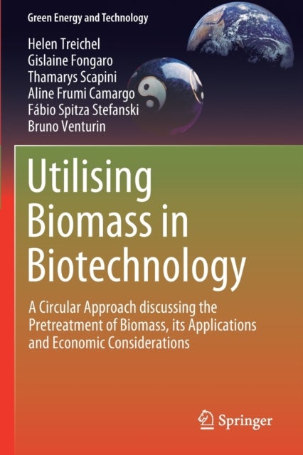 Utilising Biomass in Biotechnology - A Circular Approach discussing the Pretreatment of Biomass, its Applications and Economic Considerations