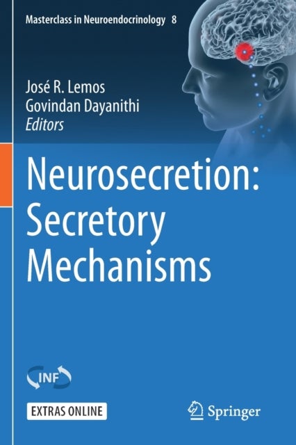 Neurosecretion: Secretory Mechanisms