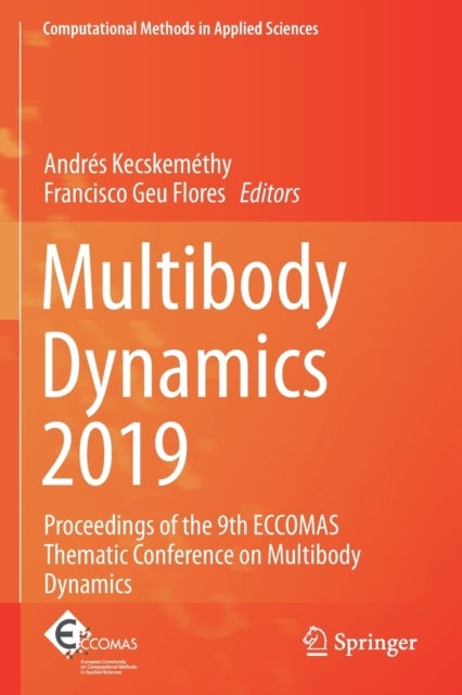 Multibody Dynamics 2019 - Proceedings of the 9th ECCOMAS Thematic Conference on Multibody Dynamics