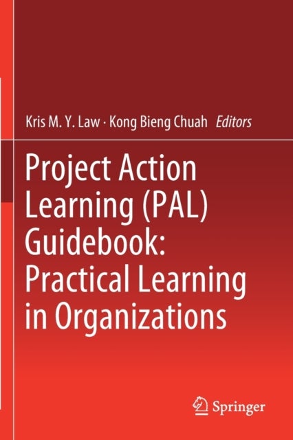 Project Action Learning (PAL) Guidebook: Practical Learning in Organizations