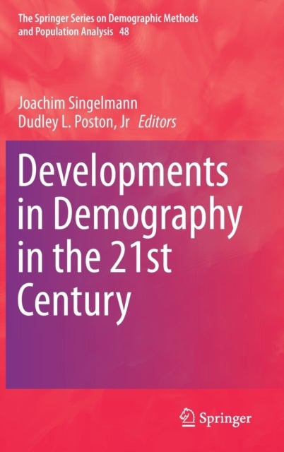 Developments in Demography in the 21st Century