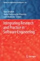 Integrating Research and Practice in Software Engineering