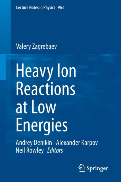 Heavy Ion Reactions at Low Energies