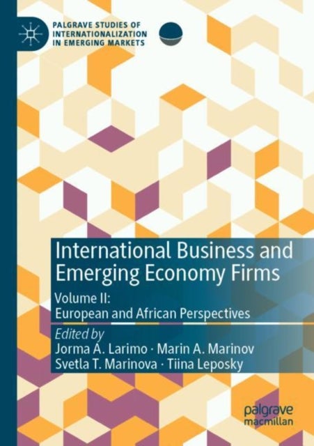 International Business and Emerging Economy Firms - Volume II: European and African Perspectives