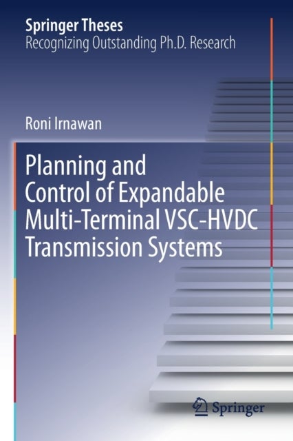 Planning and Control of Expandable Multi-Terminal VSC-HVDC Transmission Systems
