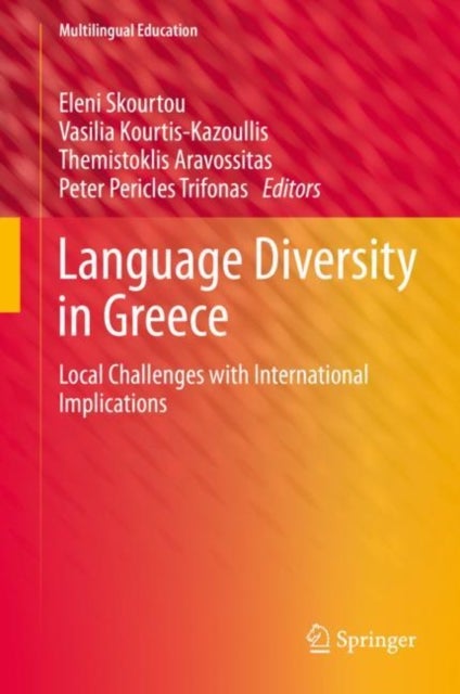 Language Diversity in Greece - Local Challenges with International Implications
