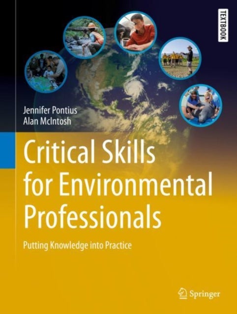 Critical Skills for Environmental Professionals - Putting Knowledge into Practice