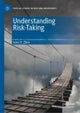 Understanding Risk-Taking