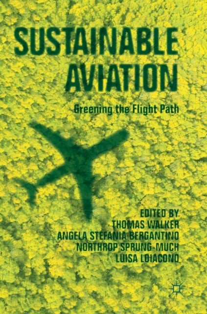 Sustainable Aviation - Greening the Flight Path