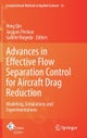 Advances in Effective Flow Separation Control for Aircraft Drag Reduction