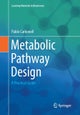 Metabolic Pathway Design
