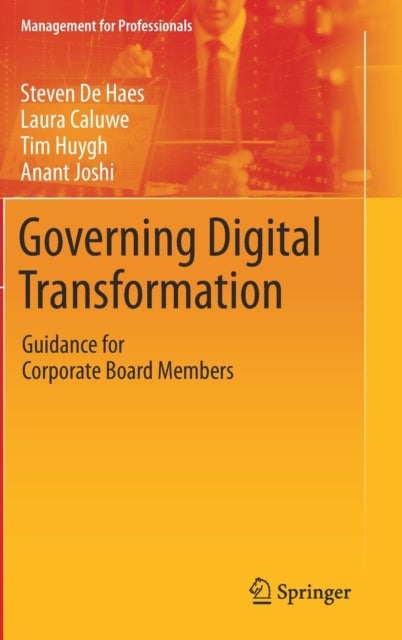 Governing Digital Transformation - Guidance for Corporate Board Members