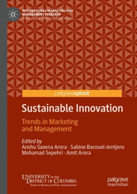 Sustainable Innovation - Trends in Marketing and Management