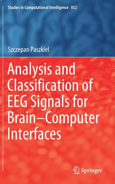 Analysis and Classification of EEG Signals for Brain–Computer Interfaces