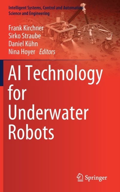 AI Technology for Underwater Robots