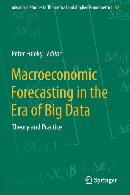 Macroeconomic Forecasting in the Era of Big Data - Theory and Practice
