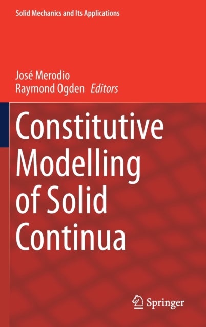 Constitutive Modelling of Solid Continua