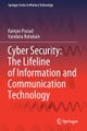 Cyber Security: The Lifeline of Information and Communication Technology