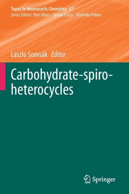 Carbohydrate-spiro-heterocycles