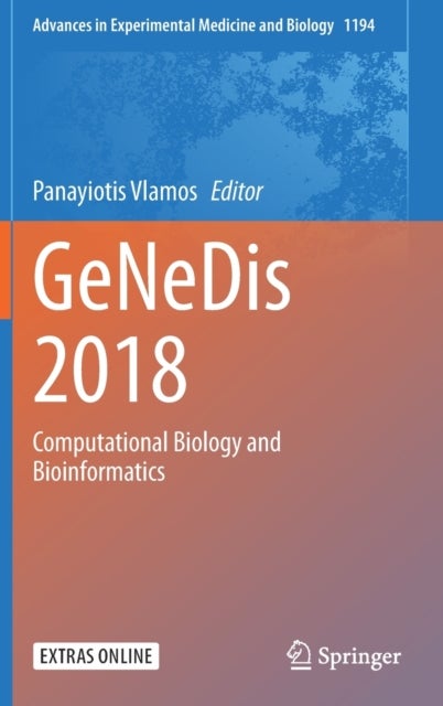 GeNeDis 2018 - Computational Biology and Bioinformatics