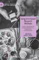 Using Arts-based Research Methods