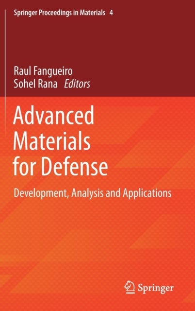 Advanced Materials for Defense - Development, Analysis and Applications
