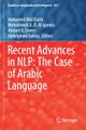 Recent Advances in NLP: The Case of Arabic Language