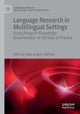 Language Research in Multilingual Settings