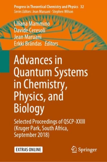 Advances in Quantum Systems in Chemistry, Physics, and Biology - Selected Proceedings of QSCP-XXIII (Kruger Park, South Africa, September 2018)