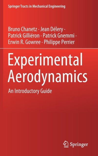Experimental Aerodynamics - An Introductory Guide