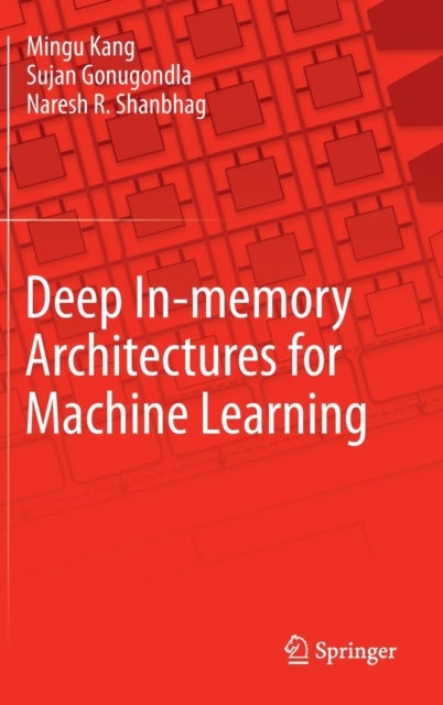 Deep In-memory Architectures for Machine Learning