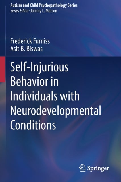Self-Injurious Behavior in Individuals with Neurodevelopmental Conditions