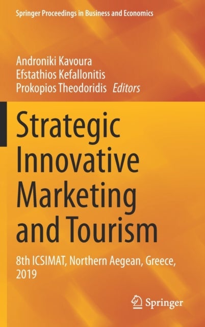 Strategic Innovative Marketing and Tourism - 8th ICSIMAT, Northern Aegean, Greece, 2019