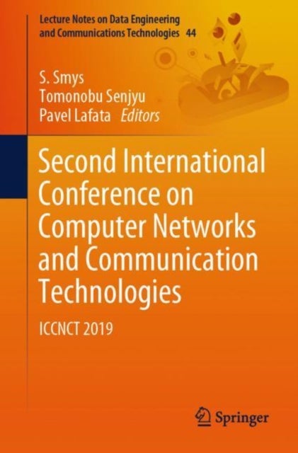 Second International Conference on Computer Networks and Communication Technologies - ICCNCT 2019