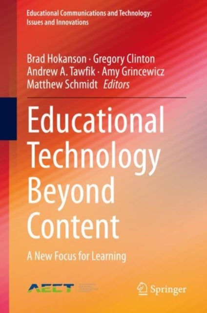 Educational Technology Beyond Content - A New Focus for Learning