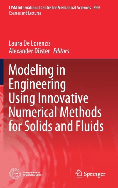 Modeling in Engineering Using Innovative Numerical Methods for Solids and Fluids