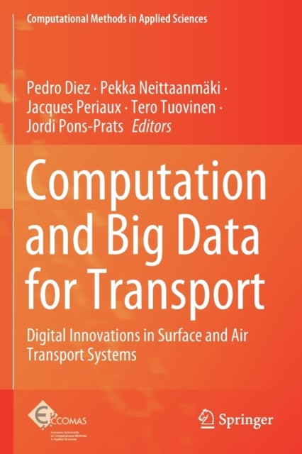 Computation and Big Data for Transport - Digital Innovations in Surface and Air Transport Systems