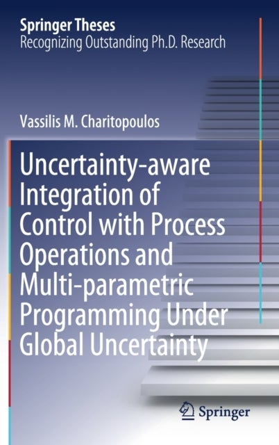 Uncertainty-aware Integration of Control with Process Operations and Multi-parametric Programming Under Global Uncertainty