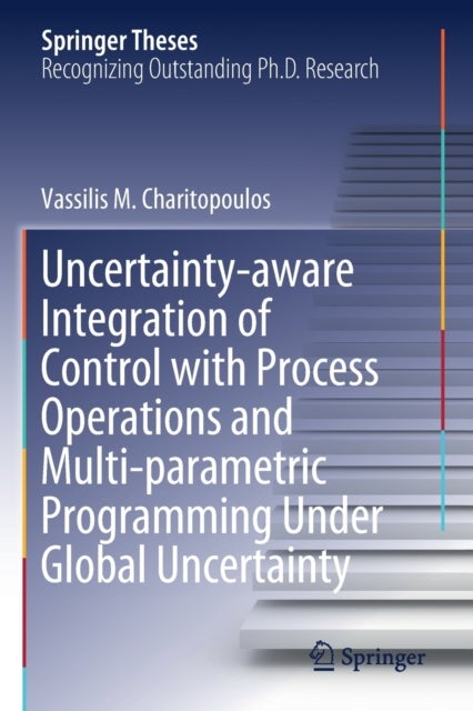 Uncertainty-aware Integration of Control with Process Operations and Multi-parametric Programming Under Global Uncertainty