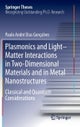 Plasmonics and Light–Matter Interactions in Two-Dimensional Materials and in Metal Nanostructures