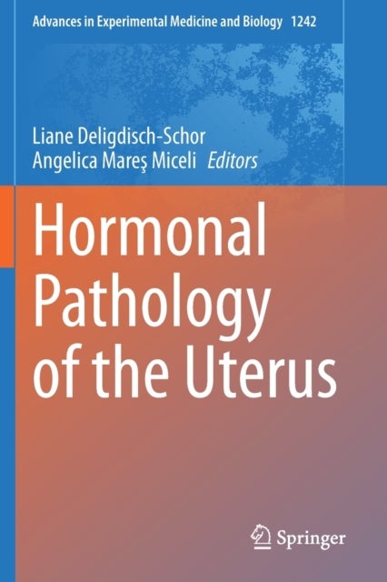 Hormonal Pathology of the Uterus