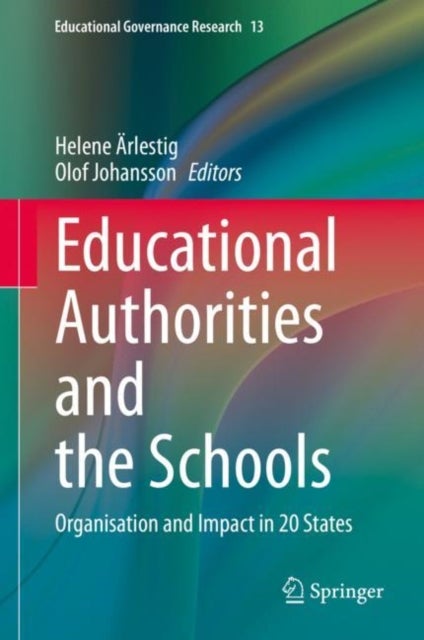 Educational Authorities and the Schools - Organisation and Impact in 20 States
